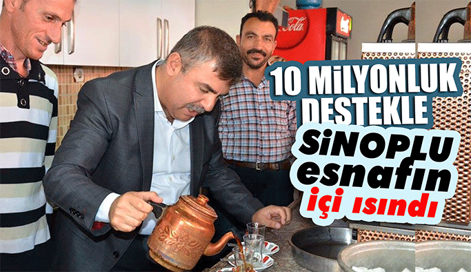 Sinop Esnafına 3 yılda 10 Milyon destek sağlandı