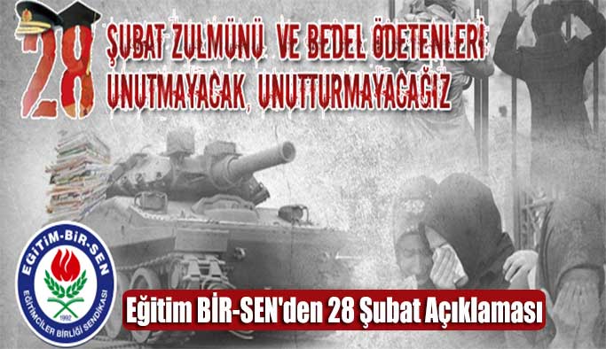Eğitim BİR-SEN'den 28 Şubat Açıklaması