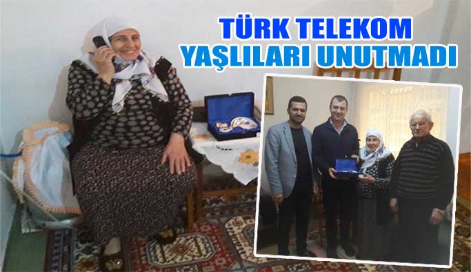 Türk Telekom Yaşlıları Unutmadı