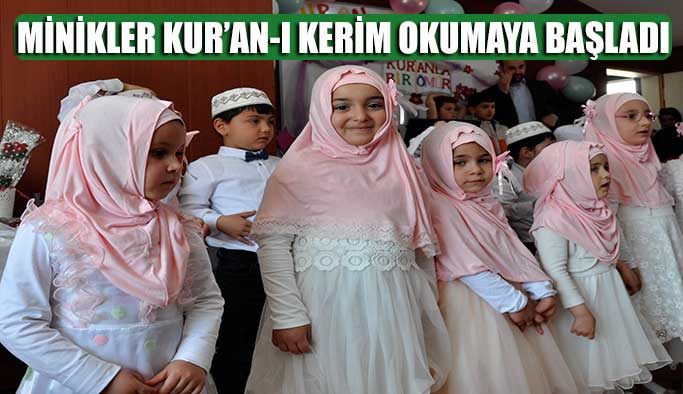 Minik Öğrenciler Kur'an-ı Kerim'e geçiş heyecanı yaşadı