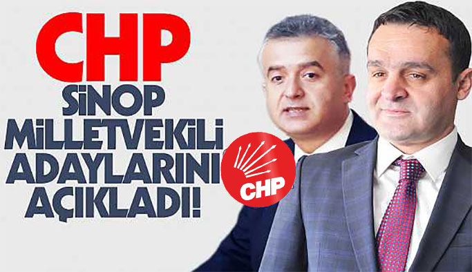 CHP Sinop adaylarını belirledi