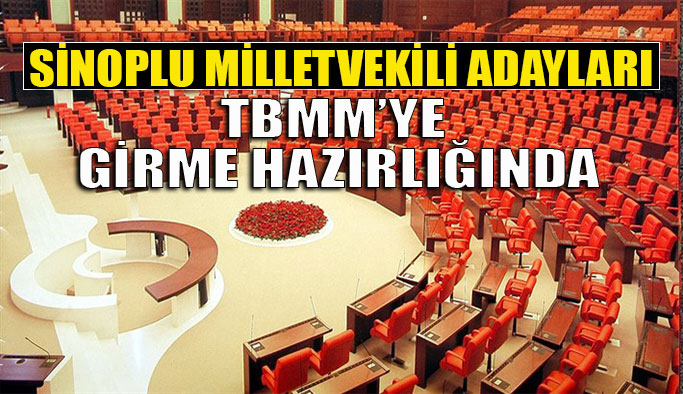 Sinop Milletvekili Adayları Listelerde