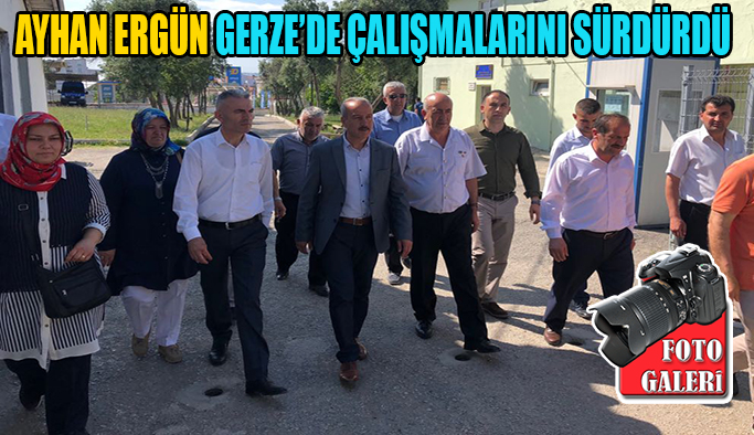 Ergün Gerze'de Kurum ve kuruluşları ziyaret etti.