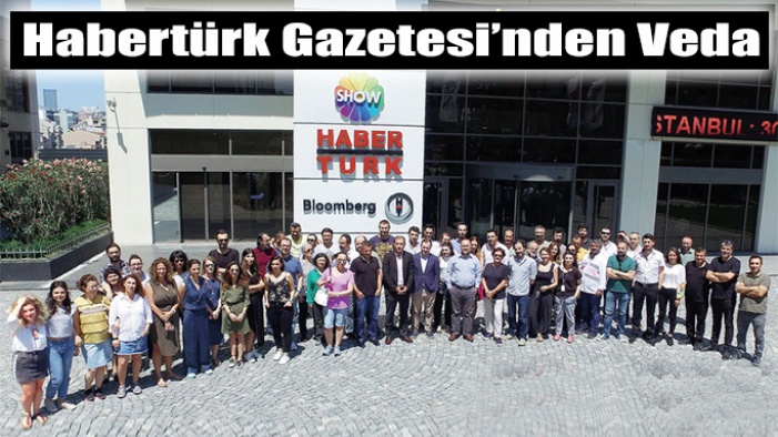 Habertürk Gazetesi yayın hayatını sonlandırıyor
