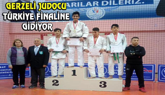 Gerzeli Judocu Türkiye Finallerine gidiyor