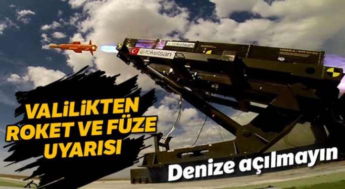 Sinop'ta roket ve füze atışı yapılacak