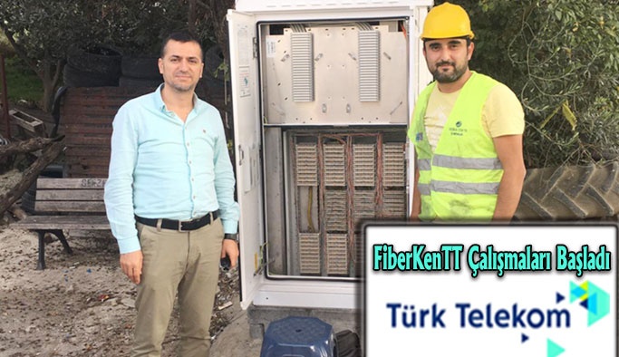Türk Telekom FiberTT Çalışmaları Başladı