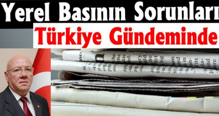 Yerel basının sorunları, Türkiye gündeminde