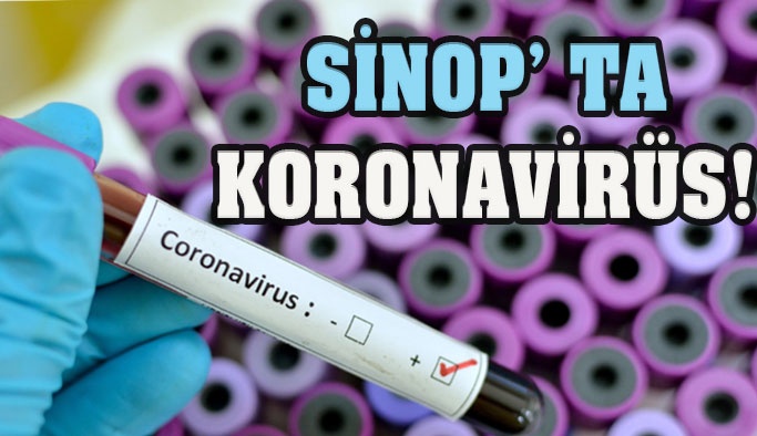 Sinop’ta Koronavirüs