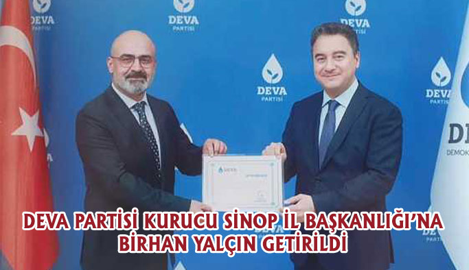 DEVA Partisi Sinop Kurucu İl Başkanını Atadı