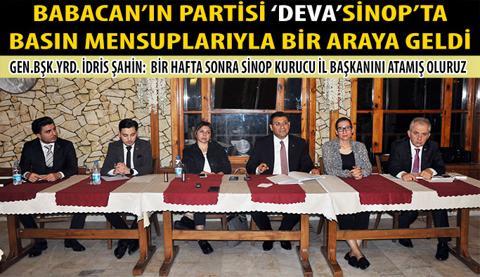 DEVA Partisi Sinop'ta Teşkilatını Oluşturuyor