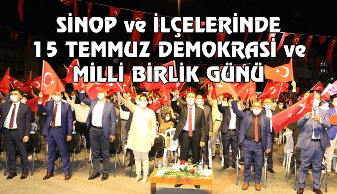 Sinop'ta Demokrasi ve Milli Birlik Günü