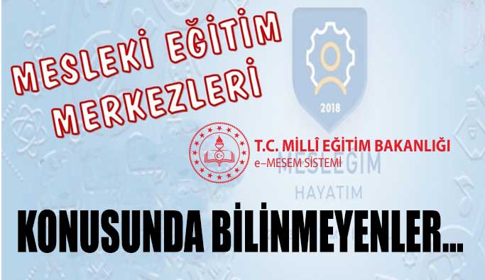 "Mesleki Eğitim Merkezlerinde Herkese Yer Var"