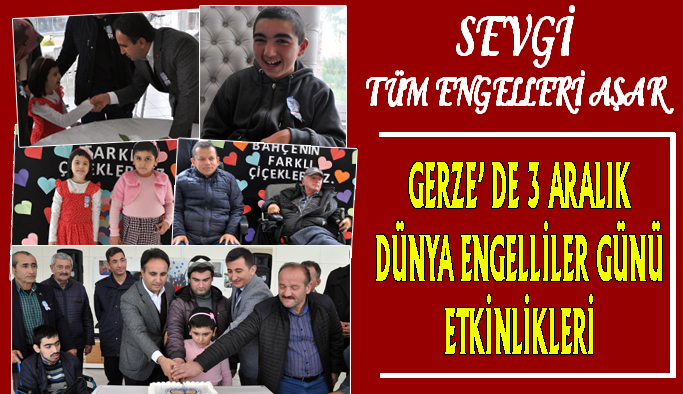 Gerze' de 3 Aralık Dünya Engelliler Günü Etkinliği