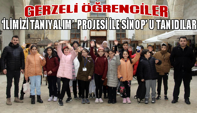Gerzeli Öğrenciler Sinop’u tanıdı