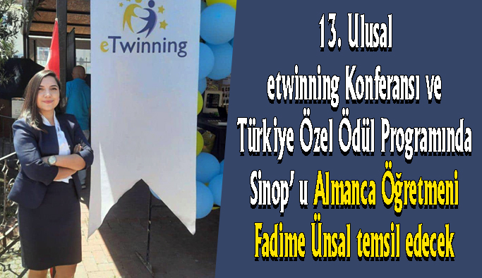 eTwinning Konferansında Sinop' u temsil edecek