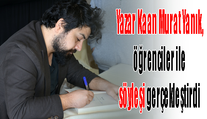 Yazar Kaan Murat Yanık' la söyleşi