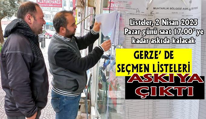 Gerze’ de seçmen listeleri askıya çıktı