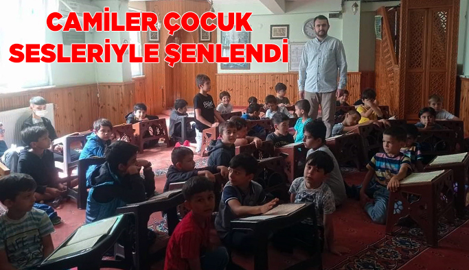 Yaz Kur'an Kursları Başladı: Camiler çocuklarla şenlendi