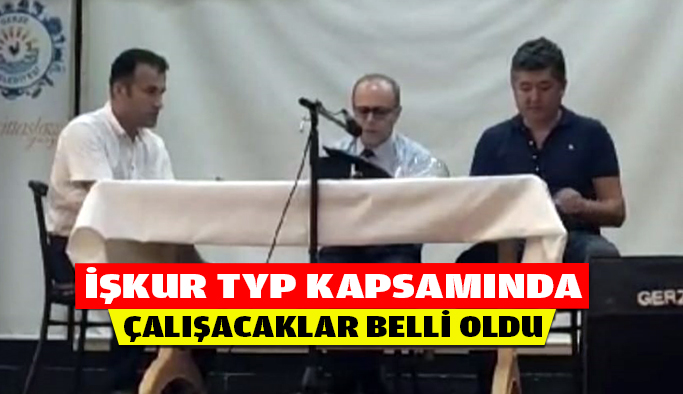 Gerze’ de TYP kapsamında çalışacaklar kura ile belirlendi