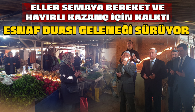 Gerze’ de esnaf duası geleneği sürüyor