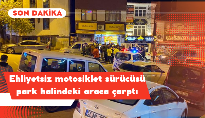 Polisin dur ihtarına uymadı: Park halindeki araca çarptı