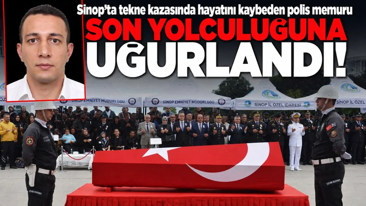 Polis memuru Orhan Gazi Yetiş, Sinop’ta düzenlenen törenle uğurlandı