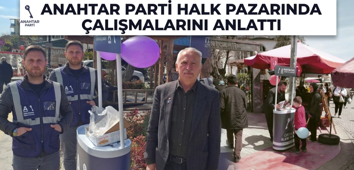 Anahtar Parti’den Halk Pazarında Tanıtım Çalışması