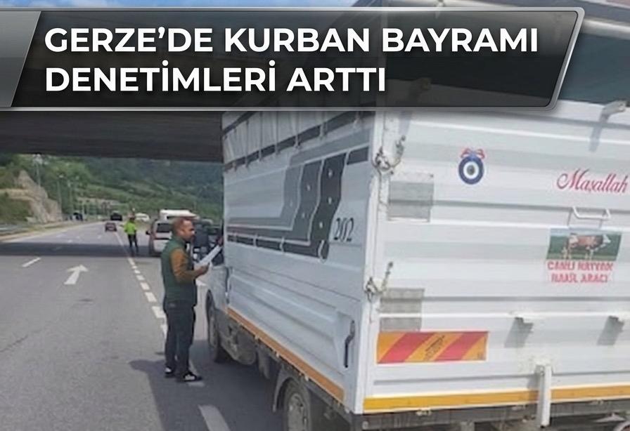Kurban Bayramı Öncesi Hayvan Nakil Araçlarına Sıkı Denetim