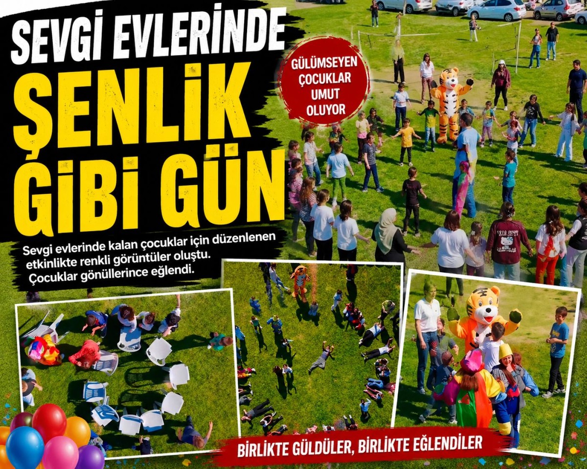 Sevgi Evlerindeki Çocuklara Yedi Yıldır Umut Oluyor