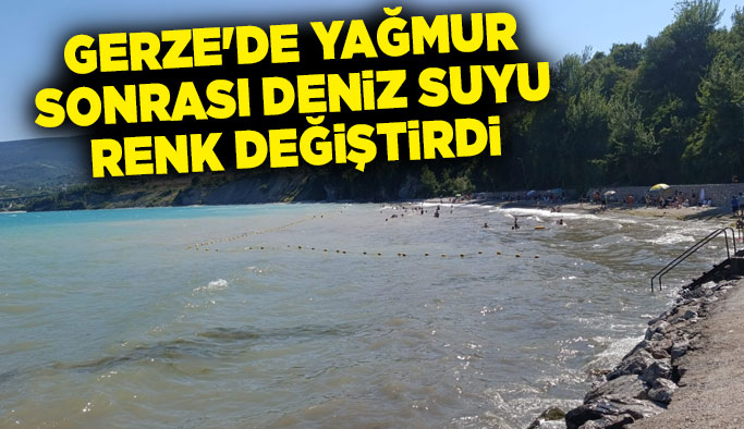 Sağanak yağış sonrası deniz çamura bulandı!