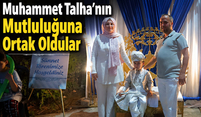Akçaoğlu Ailesi’nde Sünnet Coşkusu