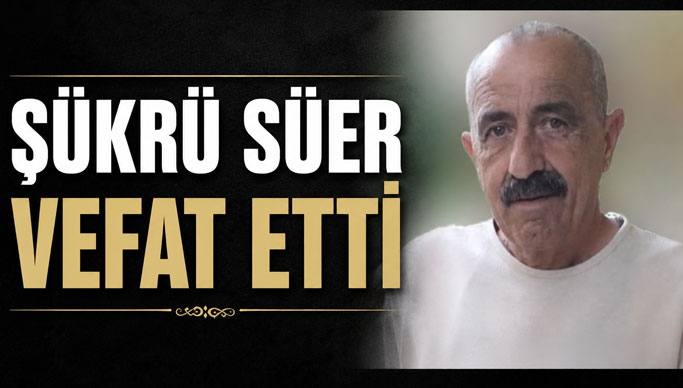 Gerze’nin Eski Esnaflarından Şükrü Süer Hayatını Kaybetti