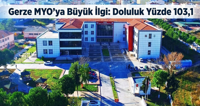Gerze MYO’da tüm programlar doldu: Doluluk oranı yüzde 103,1