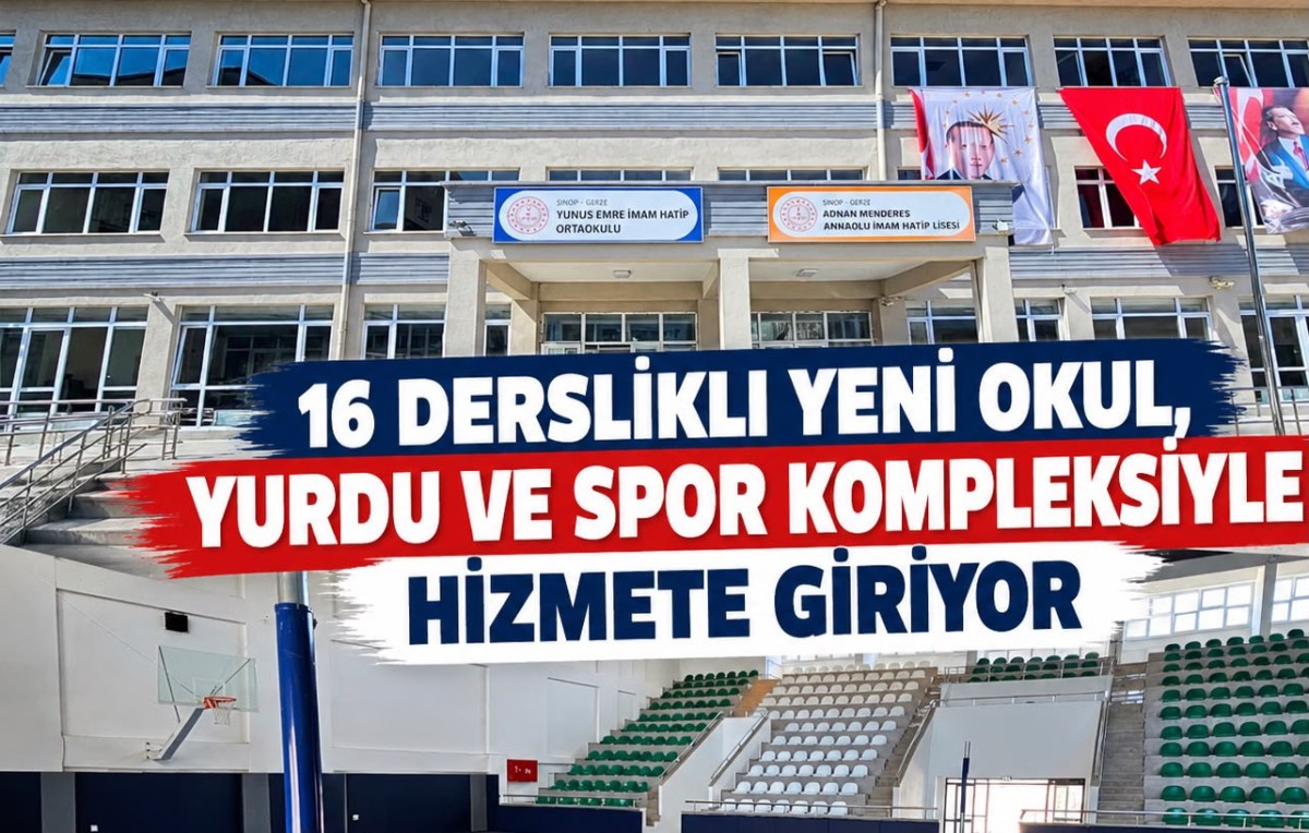 Gerze’de Yeni Eğitim Yuvası Yarın Açılıyor